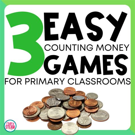 3 Easy Money Counting Games - Simply STEAM Education