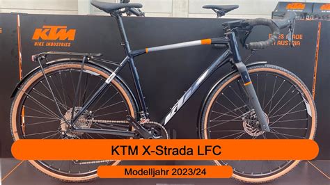 KTM X Strada LFC Modelljahr 2023 2024 YouTube