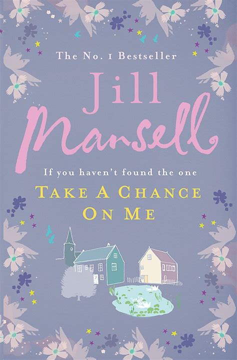 Take A Chance On Me Mansell Jill Amazones Libros