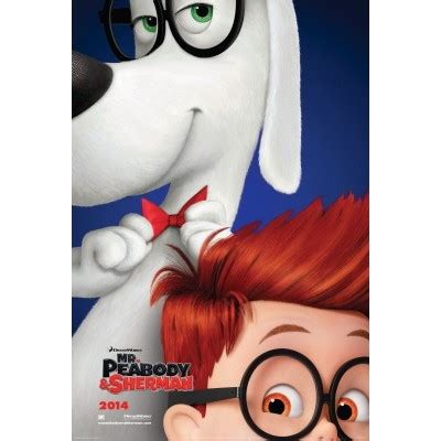 Mr. Peabody & Sherman Movie Poster - Internet Movie Poster Awards Gallery