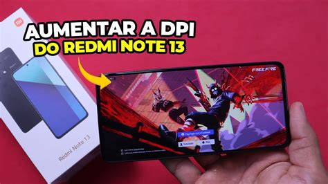 Como Aumentar A Dpi Do Redmi Note Youtube