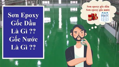 Sơn Epoxy Gốc Nước Là Gì Lợi Ích Ứng Dụng Và Quy Trình Thi Công