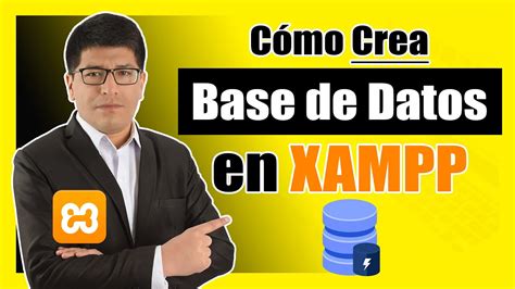 Cómo Crear Una Base De Datos En Xampp Desde Cero Paso A Paso 2024