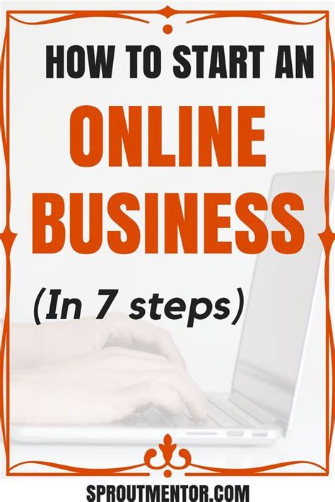 How To Start An Online Business In 7 Easy Steps Online Business