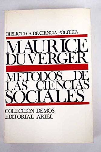 Metodos De Las Ciencias Sociales By Maurice Duverger Goodreads