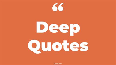 charming  deep quotes thinking deep dark deep quotes