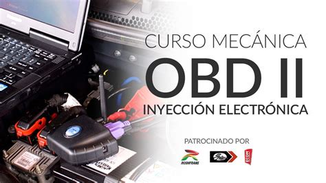 Curso Mec Nica Completo Inyecci N Electr Nica Obd Ii Dos Youtube