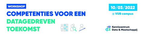 Kenniscentrum Data Maatschappij Workshop Competenties Voor Een