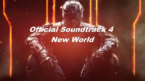 Black Ops 3 Soundtrack 4 New World Youtube