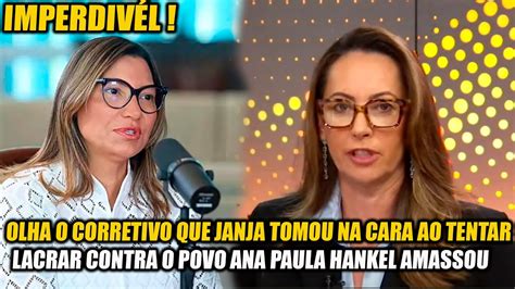 Janja Toma Corretivo Humilhante De Ana Paula Hankel Ap S Tentar Lacrar