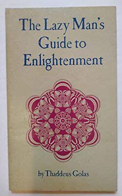 The Lazy Man S Guide To Enlightenment 9780916108014 EBay