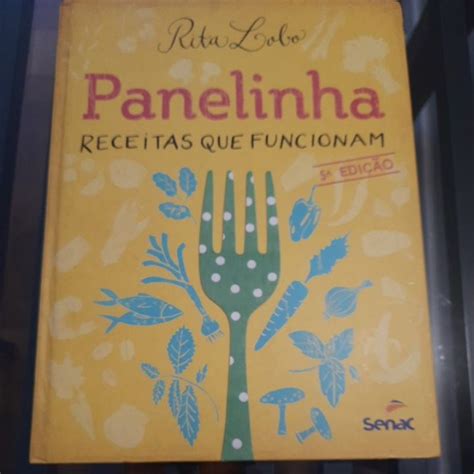 Panelinha Receitas Que Funcionam Rita Lobo Shopee Brasil