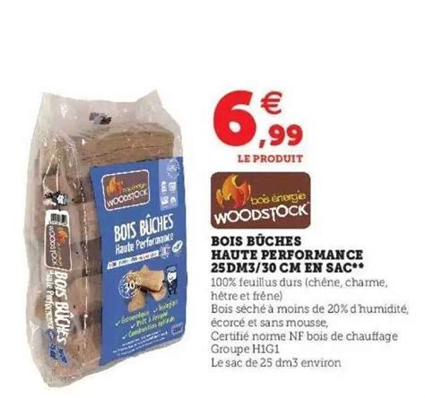 Promo Bois bûches haute performance 25dm3 30 cm en sac woodstock chez