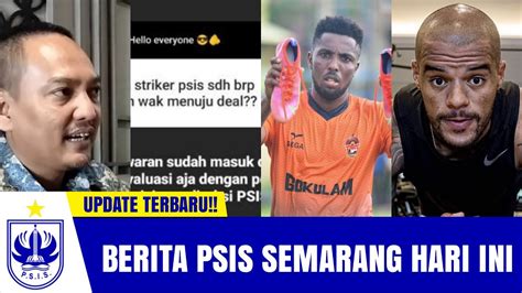 Berita Psis Semarang Hari Ini Selasa April Youtube