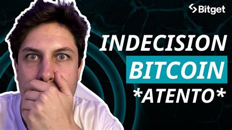 BITCOIN EN ZONA DE INDECISION ANALISIS CRIPTOMONEDAS Y BITCOIN YouTube