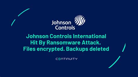 After The Johnson Controls Ransomware Attack Heres An 8 Point