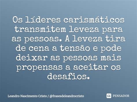 ⁠os Líderes Carismáticos Transmitem Leandro Nascimento Cristo