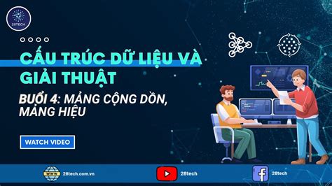 CTDL GT Buổi 4 Mảng Cộng Dồn Mảng Hiệu Kỹ Thuật Loang Trên Mảng