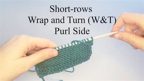 Wrap Turn W T Short Rows Purl Side YouTube