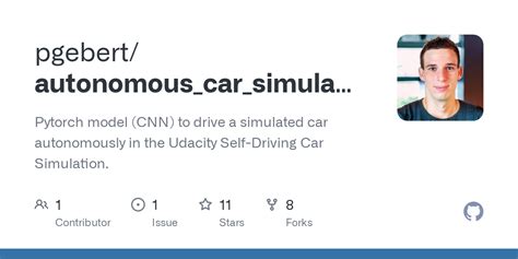 GitHub Pgebert Autonomous Car Simulation Pytorch Model CNN To