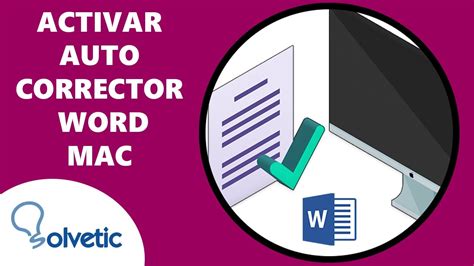 C Mo Activar El Autocorrector En Word Mac Youtube