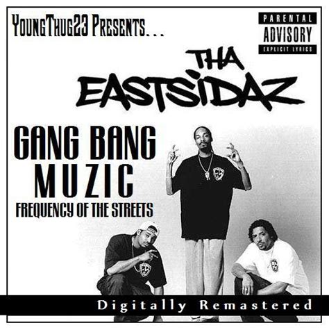 West Coast Rap: Tha Eastsidaz - Gang Bang Muzic [REMASTERED Version]