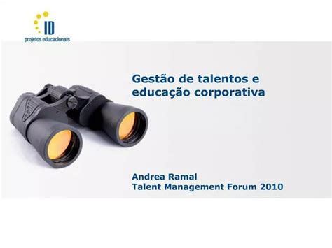 Ppt Gest O De Talentos E Educa O Corporativa Andrea Ramal Talent