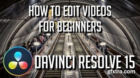 DaVinci Resolve 15: Tutorials for Beginners » GFxtra