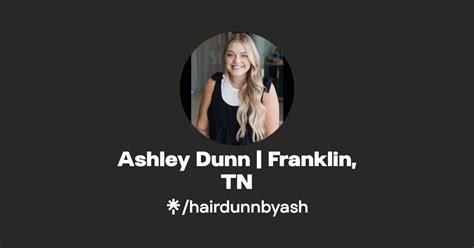 Ashley Dunn Franklin Tn Instagram Facebook Linktree