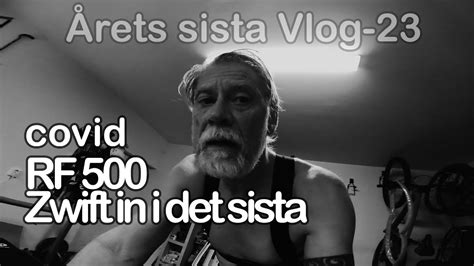 SE Vlog 231228 Årets Sista Vlog YouTube