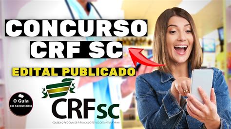 URGENTE CONCURSO CRF SC 2023 EDITAL PUBLICADO VAGAS DE NÍVEL MÉDIO E