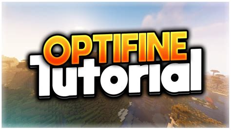 So Installieren Sie Minecraft Optifine In Version