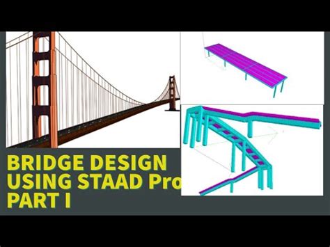 Bridge Design And Analysis Part Staad Pro V I Youtube