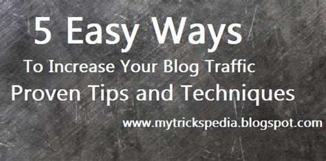 5 Easy Ways To Increase Your Blog Traffic My Tricks Pedia