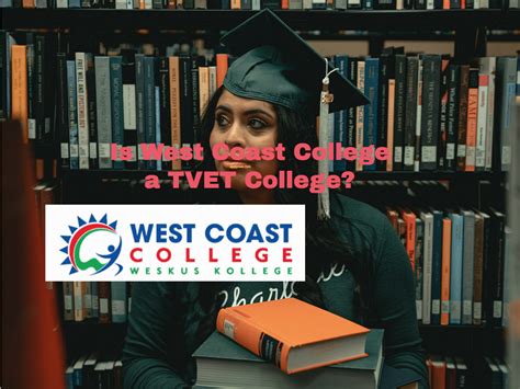 Is West Coast College a TVET College? - TVET Colleges