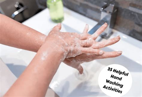 Helpful Hand Washing Activities Teaching Expertise