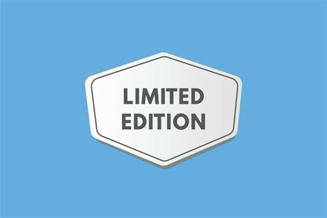 Limited Edition Text Button Limited Edition Sign Icon Label Sticker