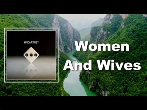 Paul Mccartney Women And Wives Lyrics Youtube