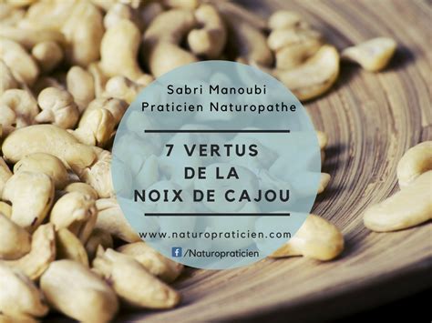 7 Vertus De La Noix De Cajou Sabri Manoubi Praticien Naturopathe