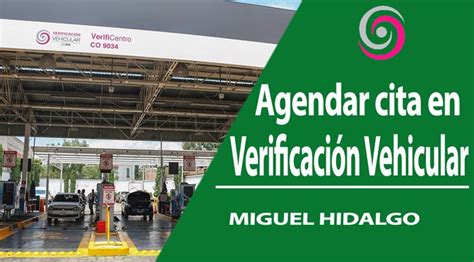 Verificentros en Miguel Hidalgo Dirección teléfono y horarios