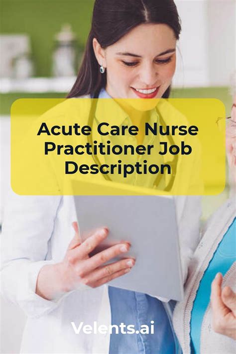 Acute Care Nurse Practitioner Job Overview