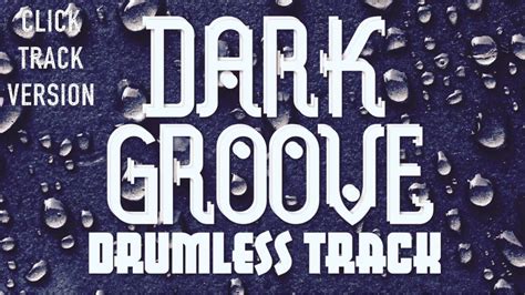 Dark Groove Moody Alt Rock Acoustic Drumless Backing Track With Click Track Youtube Music