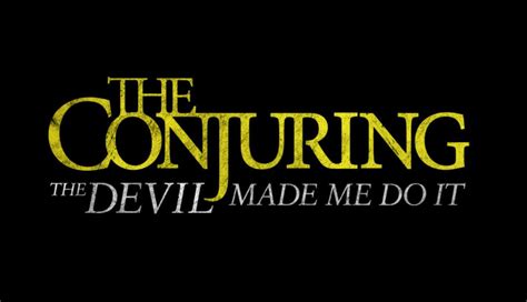 The Conjuring The Devil Made Me Do It Official Title Of The