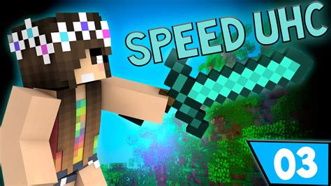 Minecraft Speed UHC Episode 3 PG 13 YouTube