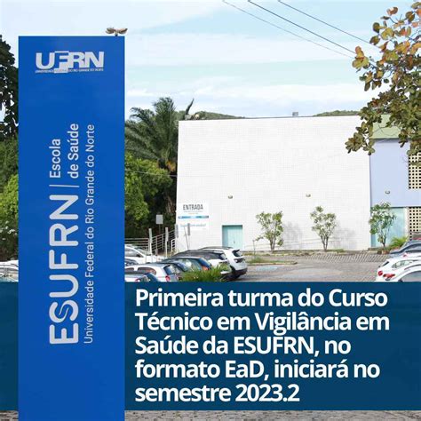 Primeira turma do Curso Técnico em Vigilância em Saúde da ESUFRN no