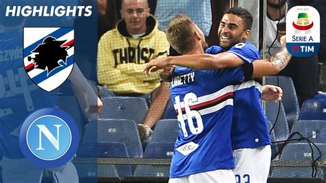 Sampdoria Napoli Sampdoria Gain First Win In Huge Upset Serie