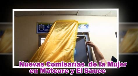 Nuevas Comisarías de la Mujer en Mateares y El Sauce Policía Nacional