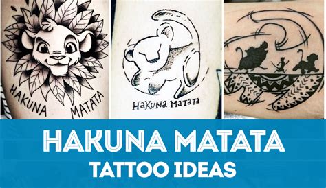 UPDATED 40 Carefree Hakuna Matata Tattoos