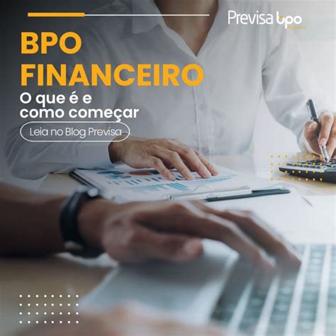 O que é BPO Financeiro e como começar