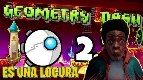 Volvi a jugar despues de 6 años Geometry Dash Geometry dash 2 2 Dash